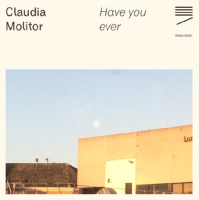 CD Shop - MOLITOR, CLAUDIA HAVE YOU EVER