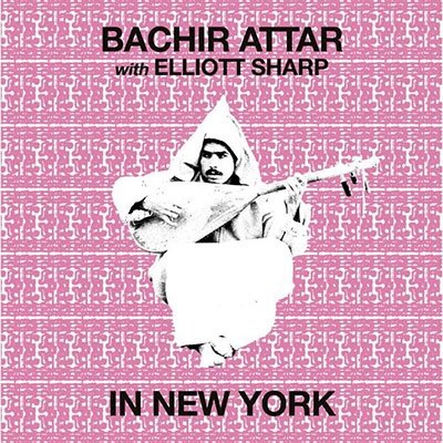 CD Shop - ATTAR, BACHIR IN NEW YORK