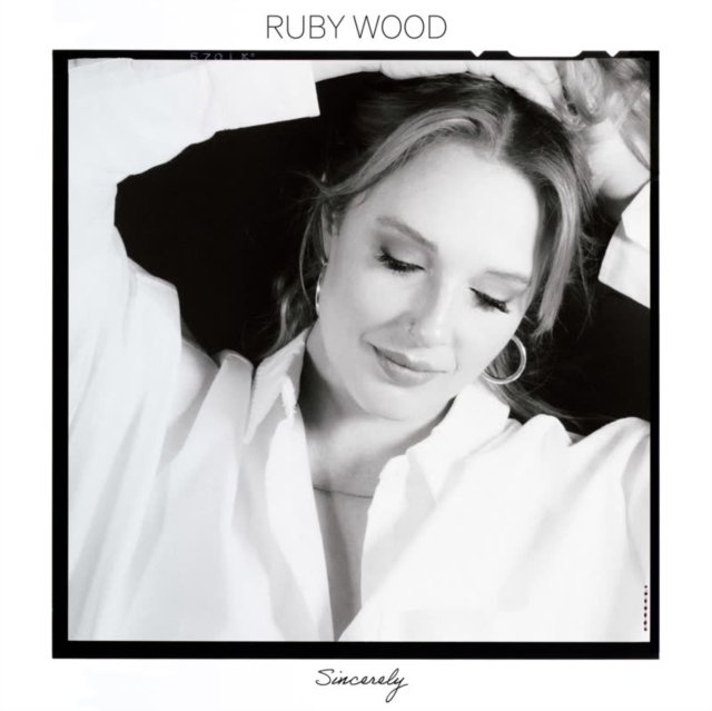 CD Shop - WOOD, RUBY SINCERELY