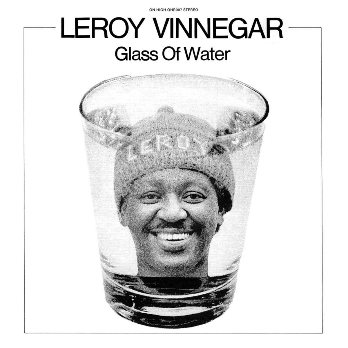 CD Shop - VINNEGAR, LEROY GLASS OF WATER