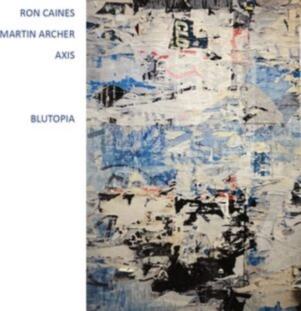 CD Shop - CAINES, RON / MARTIN ARCH BLUTOPIA