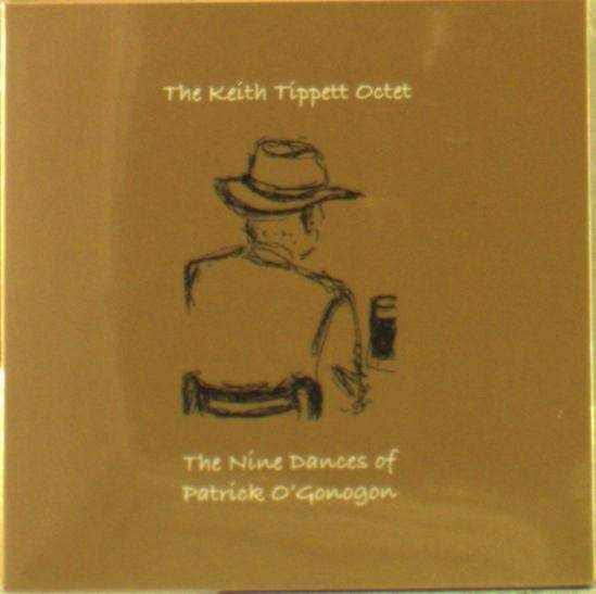 CD Shop - KEITH TIPPET -OCTET- NINE DANCES OF PATRICK O\