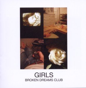 CD Shop - GIRLS BROKEN DREAMS CLUB