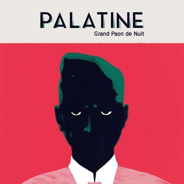 CD Shop - PALATINE GRAND PAON DE NUIT