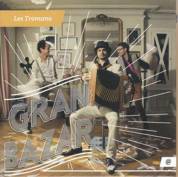 CD Shop - LES TROMANO GRAN BAZAR