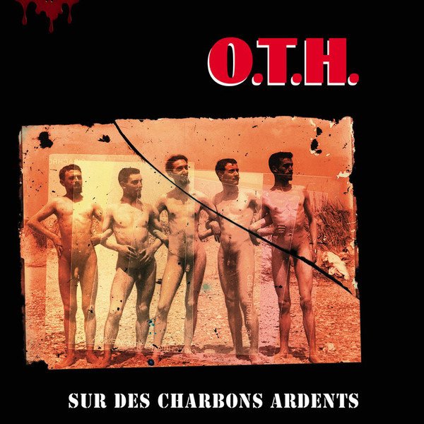 CD Shop - O.T.H. SUR DES CHARBONS ARDENTS