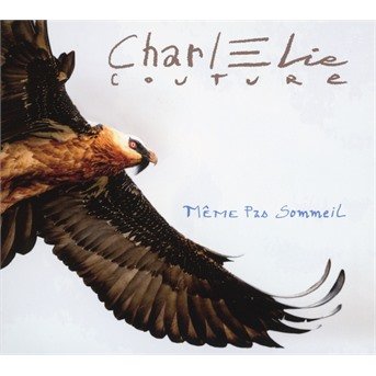 CD Shop - COUTURE, CHARLELIE MEME PAS SOMMEIL