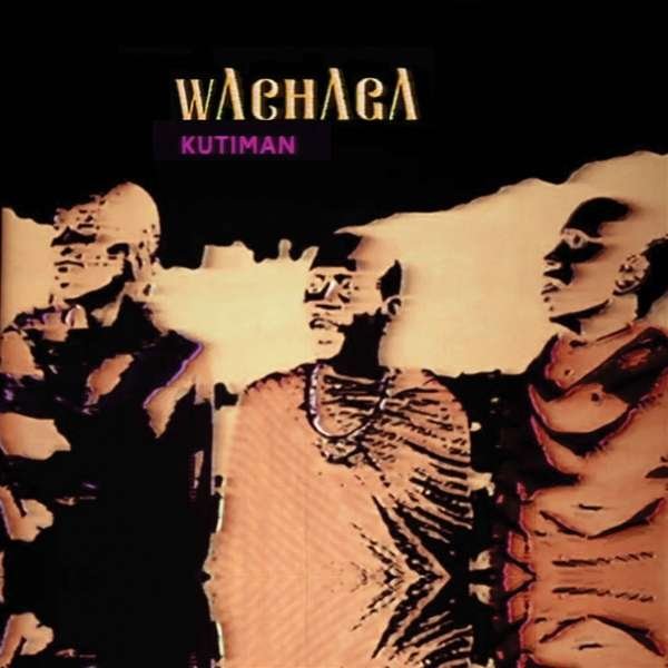 CD Shop - KUTIMAN WACHAGA