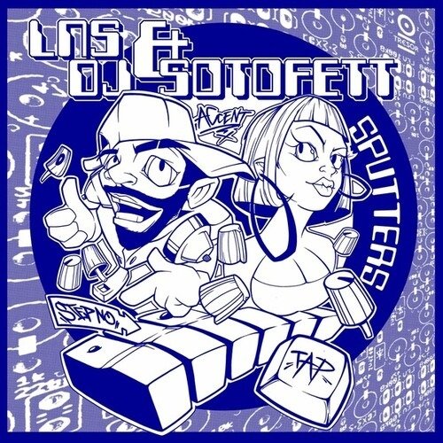 CD Shop - LNS & DJ SOTOFETT SPUTTERS
