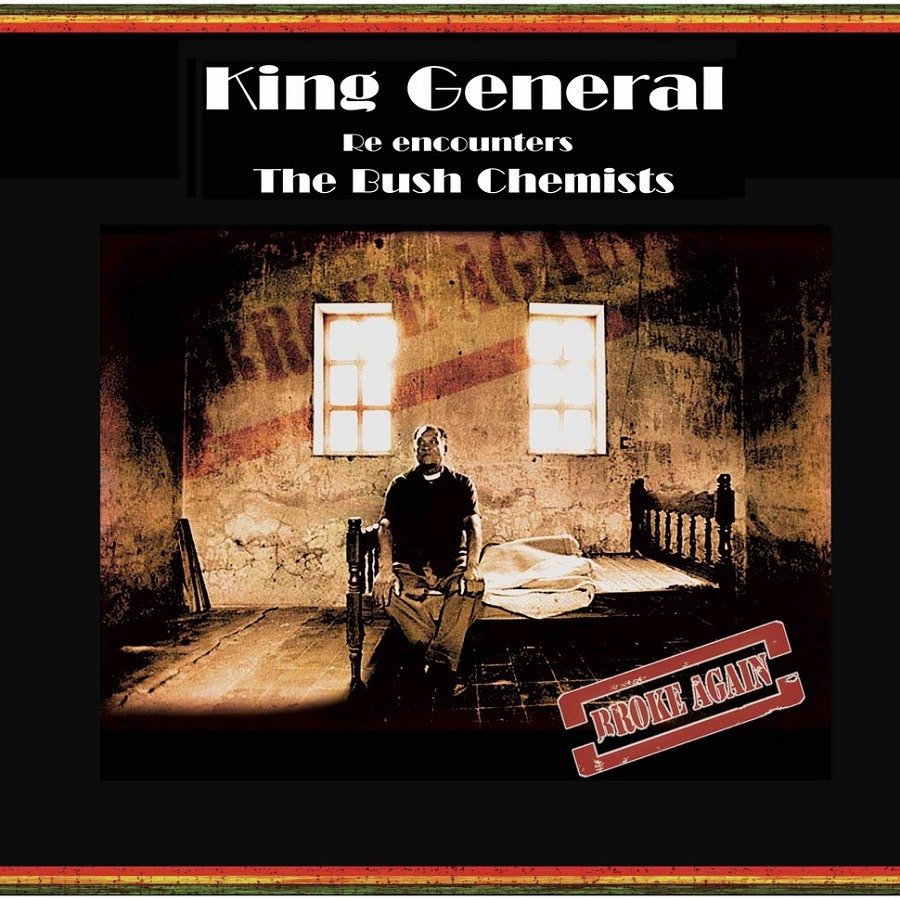 CD Shop - KING GENERAL/BUSH CHEMIST BROKE AGAIN