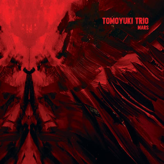 CD Shop - TOMOYUKI TRIO MARS