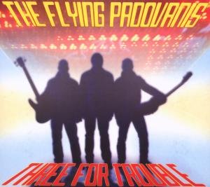 CD Shop - FLYING PADOVANIS THREE FOR TROUBLE + DVD