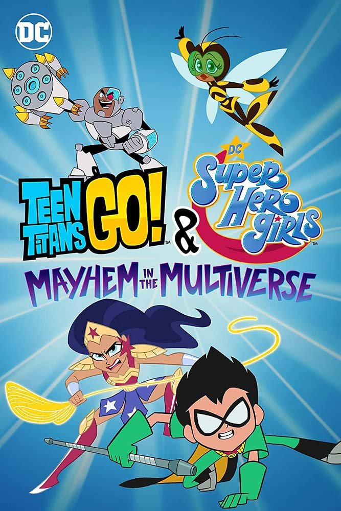 CD Shop - ANIMATION TEEN TITANS GO! & DC SUPER HERO GIRLS: MAYHEM IN THE MULTIVERSE