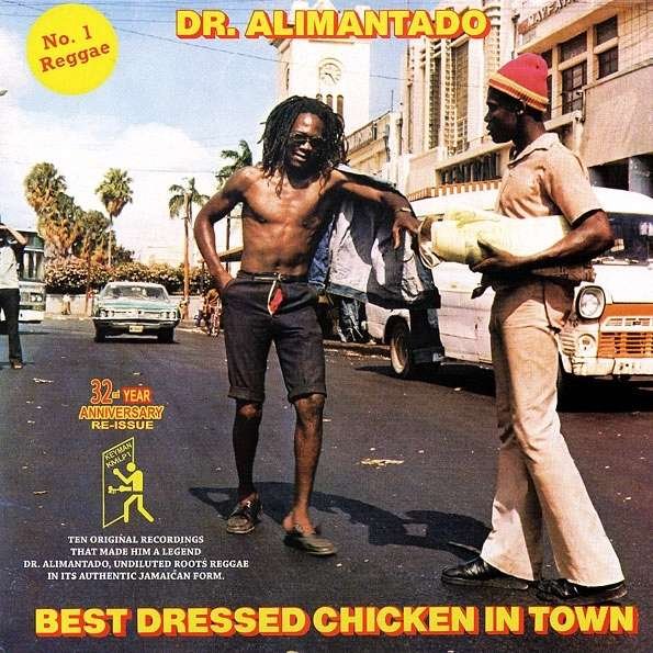 CD Shop - DR. ALIMANTADO BEST DRESSED CHICKEN IN TOWN