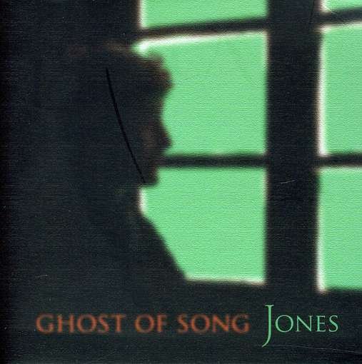 CD Shop - JONES GHOST OF SONG
