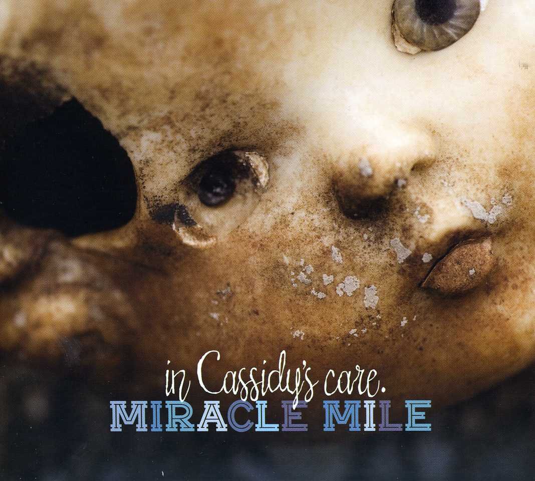CD Shop - MIRACLE MILE IN CASSIDYS CARE