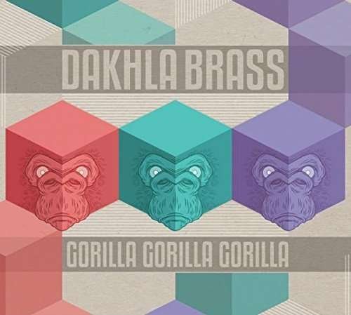 CD Shop - DAKHLA GORILLA GORILLA GORILLA