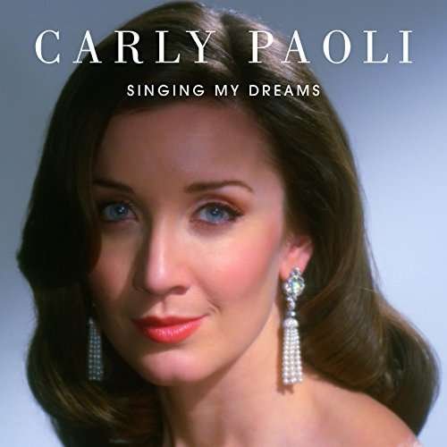 CD Shop - PAOLI, CARLY SINGING MY DREAMS