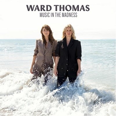 CD Shop - WARD THOMAS MUSIC IN THE MADNESS