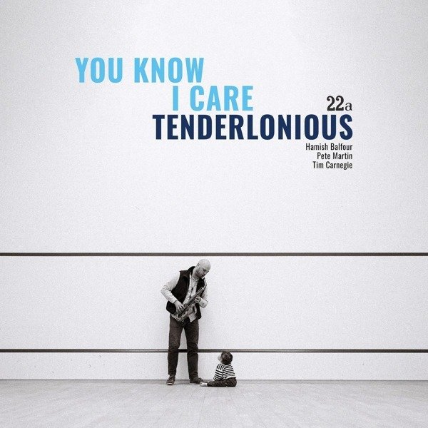 CD Shop - TENDERLONIOUS YOU KNOW I CARE