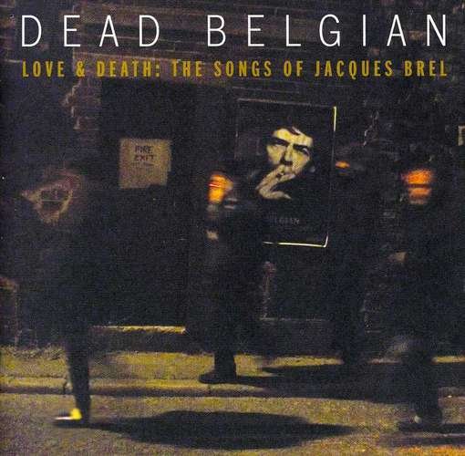 CD Shop - DEAD BELGIAN LOVE & DEATH