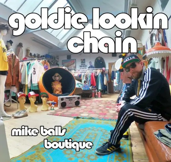 CD Shop - GOLDIE LOOKIN CHAIN MIKE BALLS BOUTIQUE