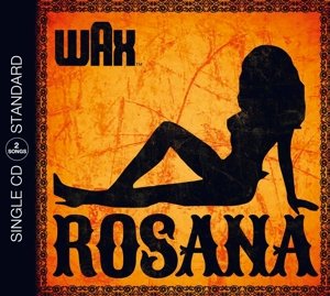 CD Shop - WAX ROSANA(2TRACK) (CD SINGLE)