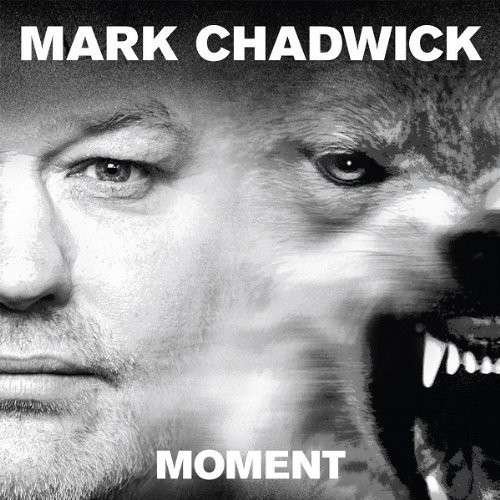 CD Shop - CHADWICK, MARK MOMENT