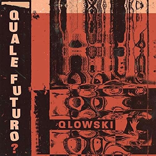 CD Shop - QLOWSKI QUALE FUTURO