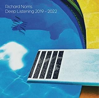 CD Shop - NORRIS, RICHARD DEEP LISTENING 2019-2022