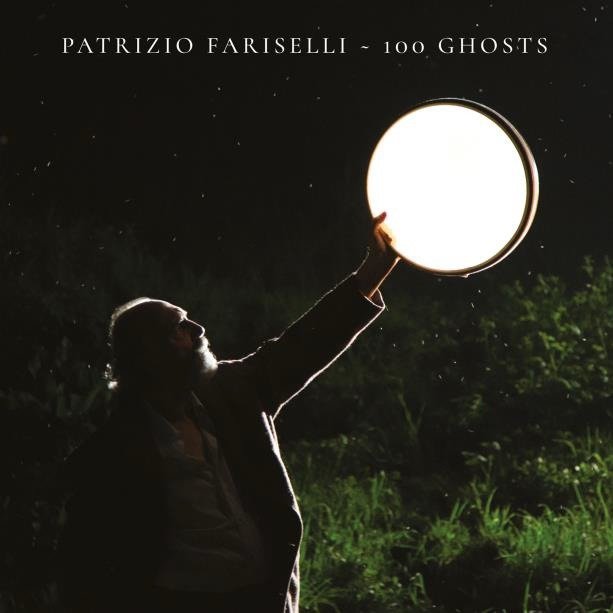 CD Shop - FARISELLI, PATRIZIO 100 GHOSTS