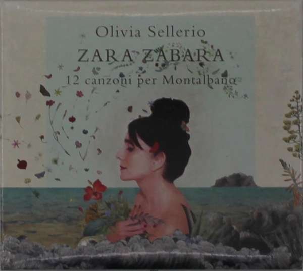 CD Shop - SELLERIO, OLIVIA ZARA ZABARA - 12 CANZONI PER MONTALBANO