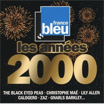 CD Shop - V/A FRANCE BLEU LES ANNEES 2000