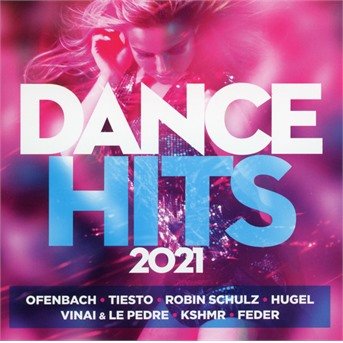 CD Shop - V/A DANCE HITS 2021