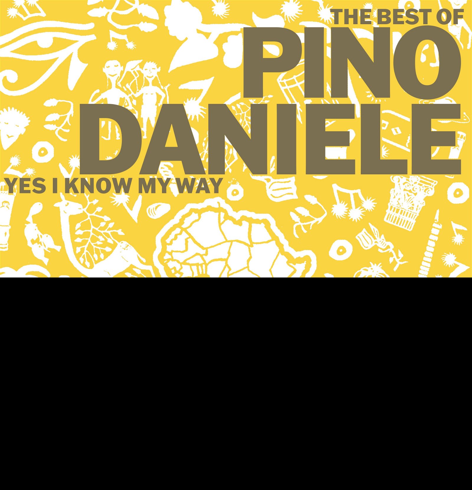CD Shop - DANIELE, PINO BEST OF PINO DANIELE. YES I KNOW MY WAY