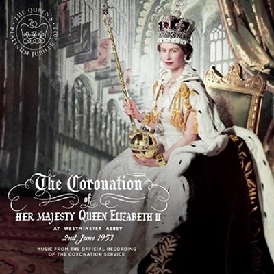 CD Shop - V/A CORONATION OF HER MAJESTY QUEEN ELIZABETH II AT WESTMINSTER ABBEY 2ND JUNE 1953