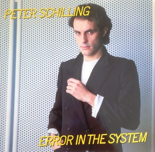 CD Shop - SCHILLING, PETER ERROR IN THE SYSTEM (YELLOW VINYL ALBUM RSD 2023)