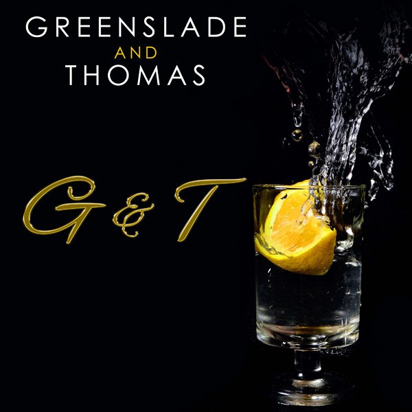 CD Shop - GREENSLADE & THOMAS G&T