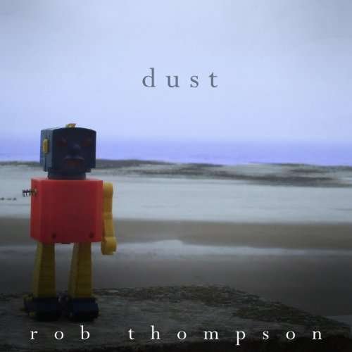 CD Shop - THOMPSON, ROB DUST