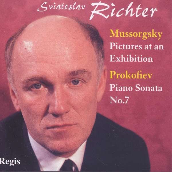 CD Shop - RICHTER, SVIATOSLAV PICTURES AT AN EXHIBITION/PIANO SONATA NO.7