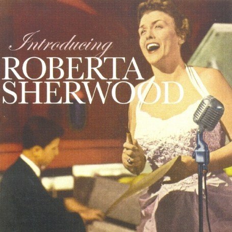 CD Shop - SHERWOOD, BOBERTA INTRODUCING ROBERTA SHER
