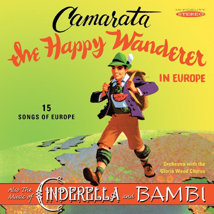 CD Shop - CAMARATA, TUTTI HAPPY WANDERER IN EUROPE (ALSO MUSIC OF CINDERELLA AND BAMBI)