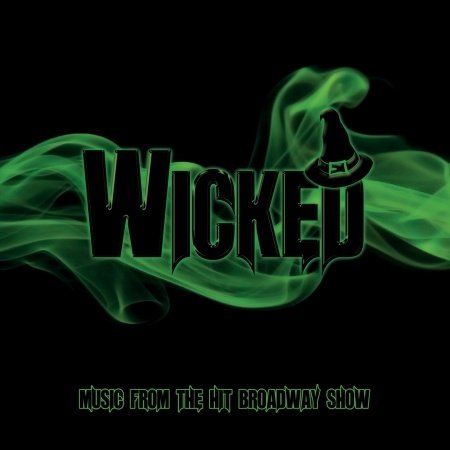 CD Shop - WEST END CHORUS WICKED - MUSIC FROM THE HIT BROADWAY SHOW