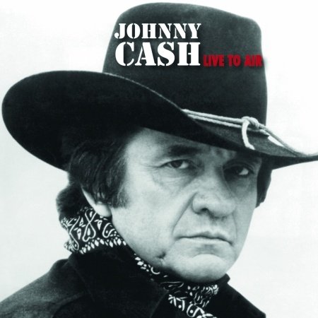 CD Shop - CASH, JOHNNY LIVE TO AIR