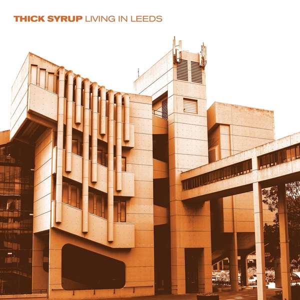 CD Shop - THICK SYRUP LIVING IN LEEDS