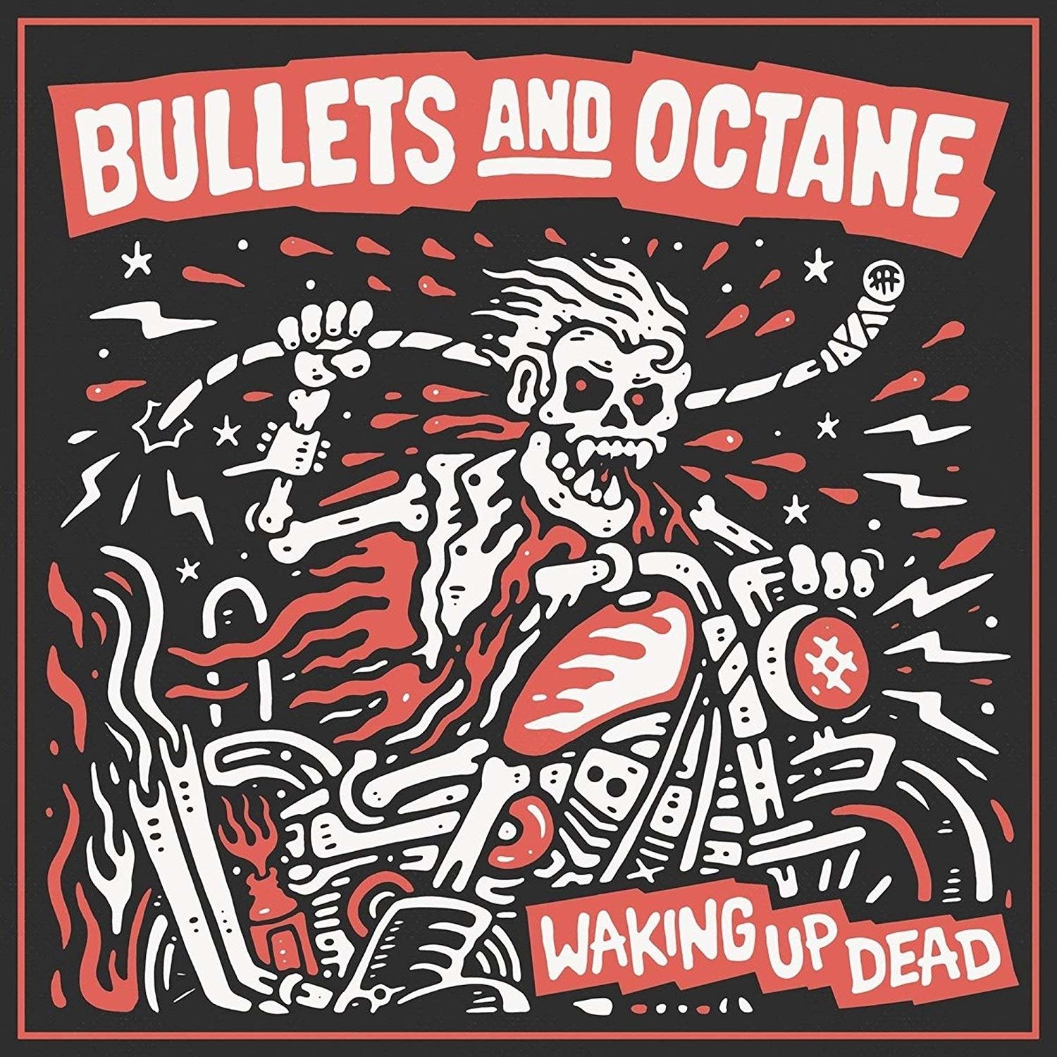 CD Shop - BULLETS AND OCTANE WAKING UP DEAD
