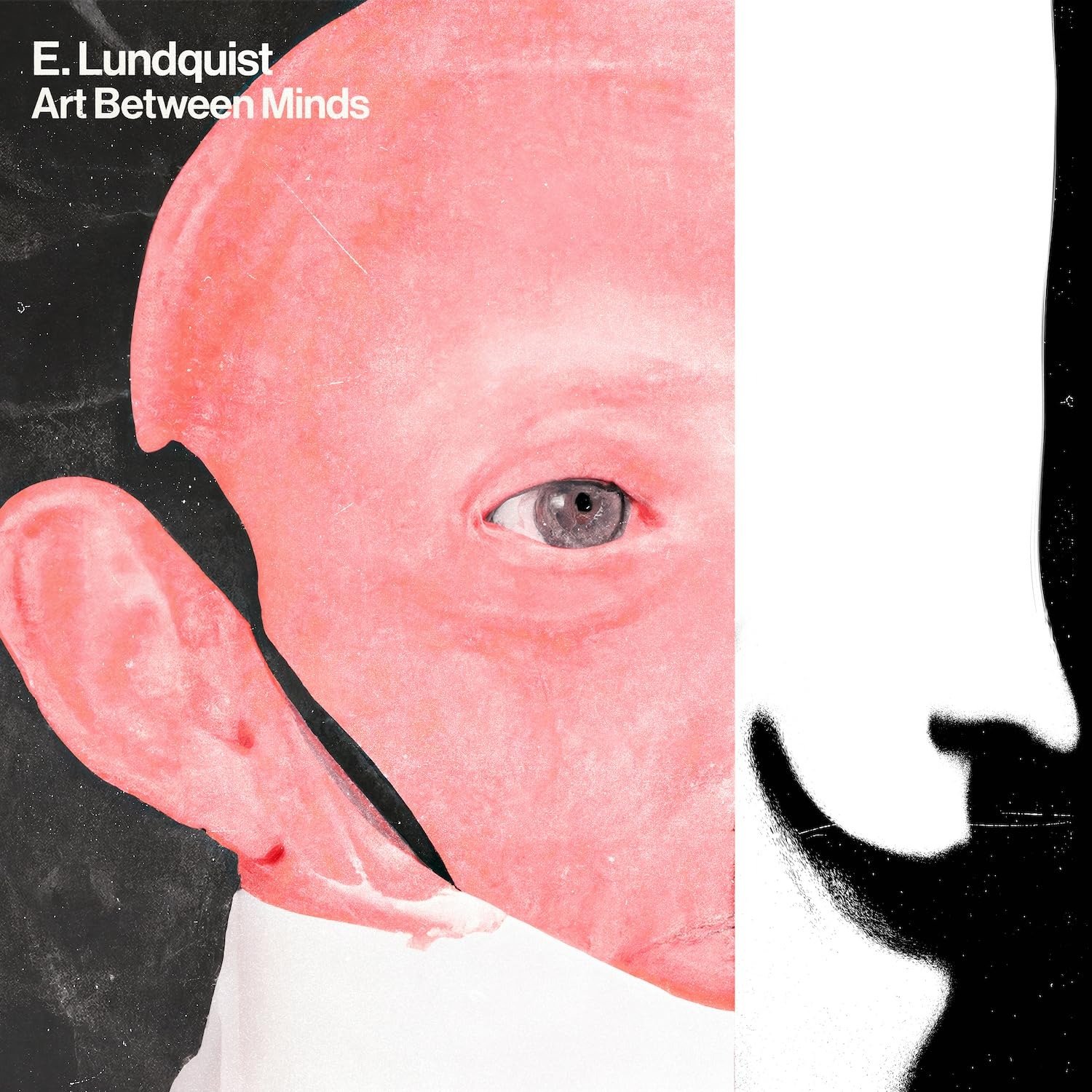CD Shop - E. LUNDQUIST ART BETWEEN MINDS