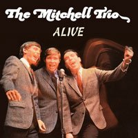 CD Shop - MITCHELL TRIO ALIVE