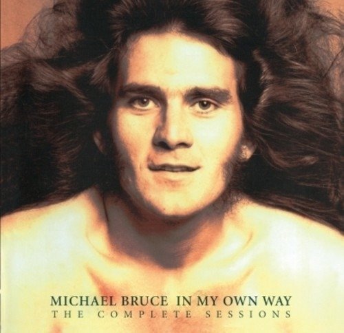 CD Shop - BRUCE, MICHAEL IN MY OWN WAY-COMPLETE SESSIONS