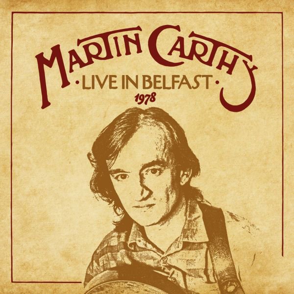 CD Shop - CARTHY, MARTIN LIVE IN BELFAST, 1978